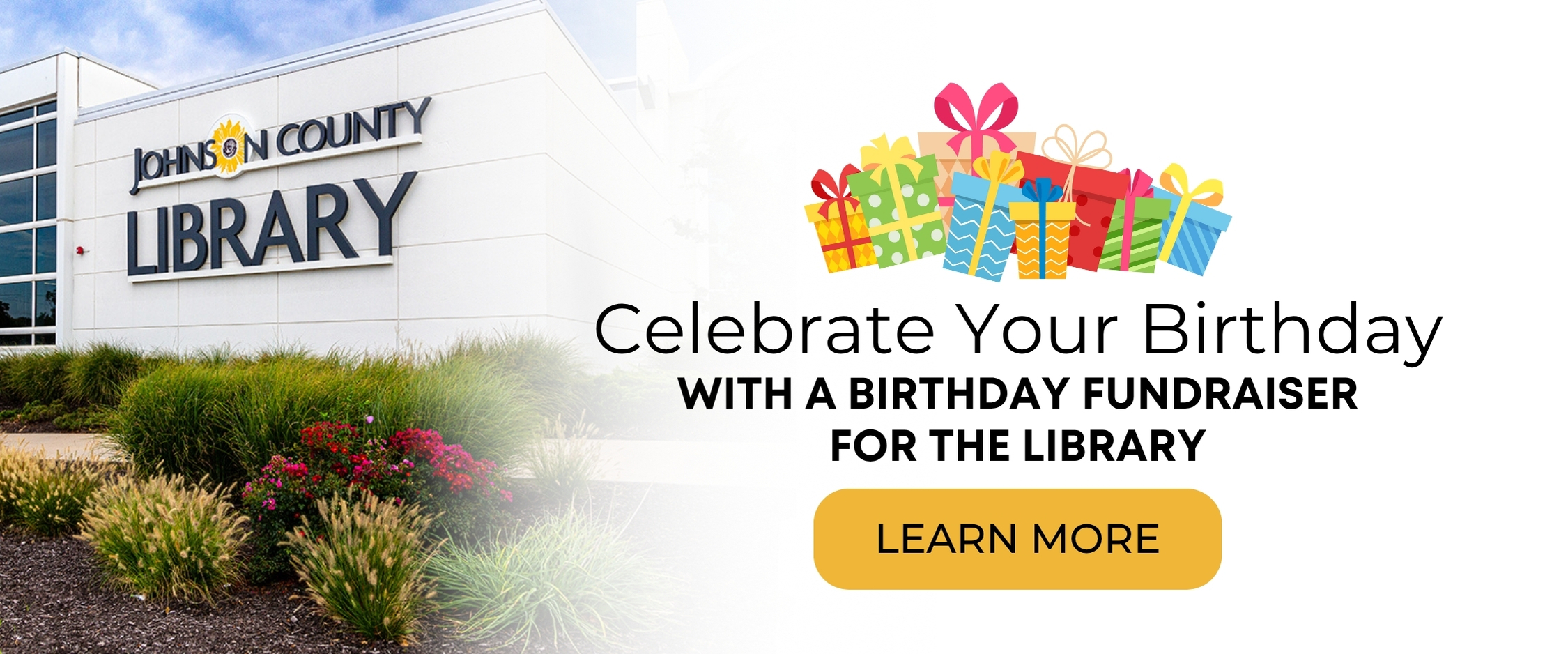 Celebrate your birthday with a birthday fundraiser for the library! Click to learn more.