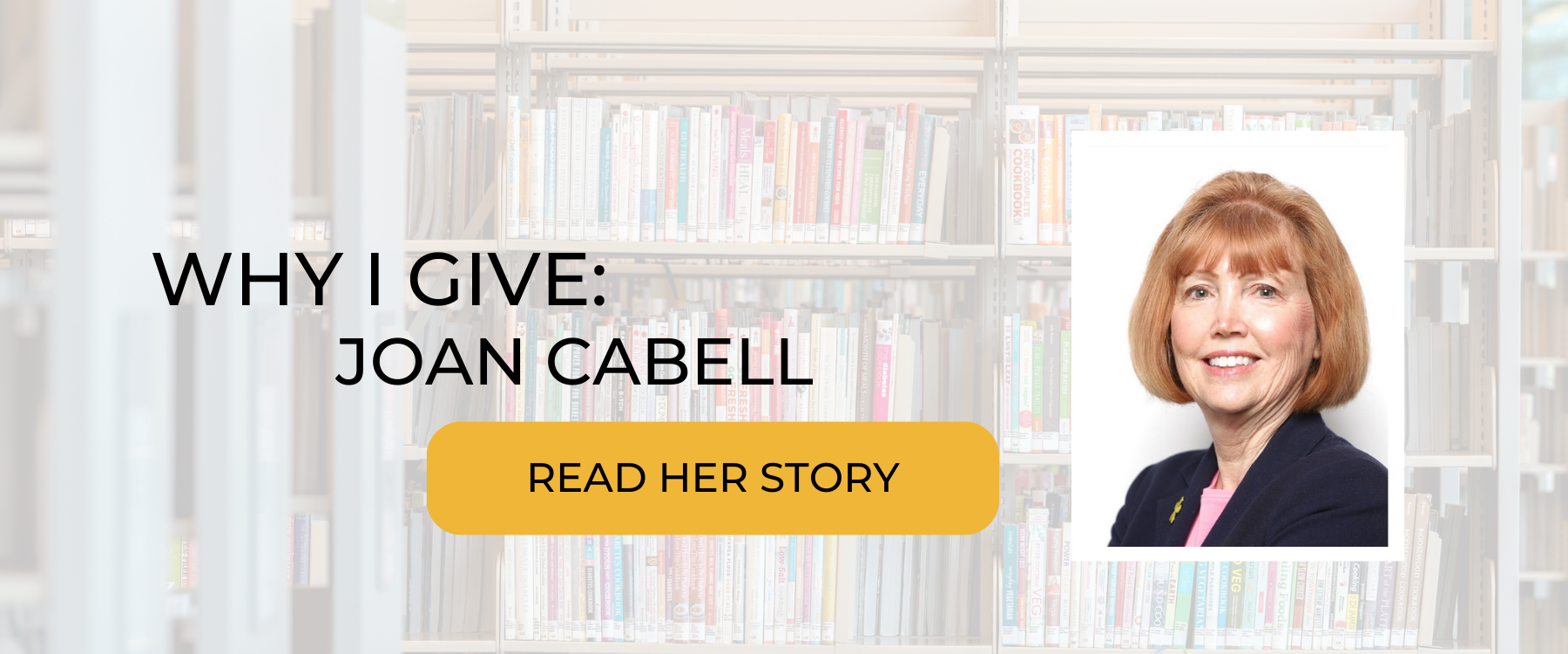 Click here to read why Joan Cabell gives to the Johnson County Library.