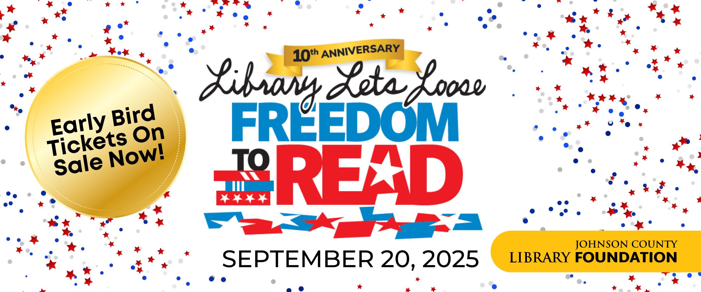 Early Bird Tickets Available Now for Library Lets Loose on September 20, 2025.