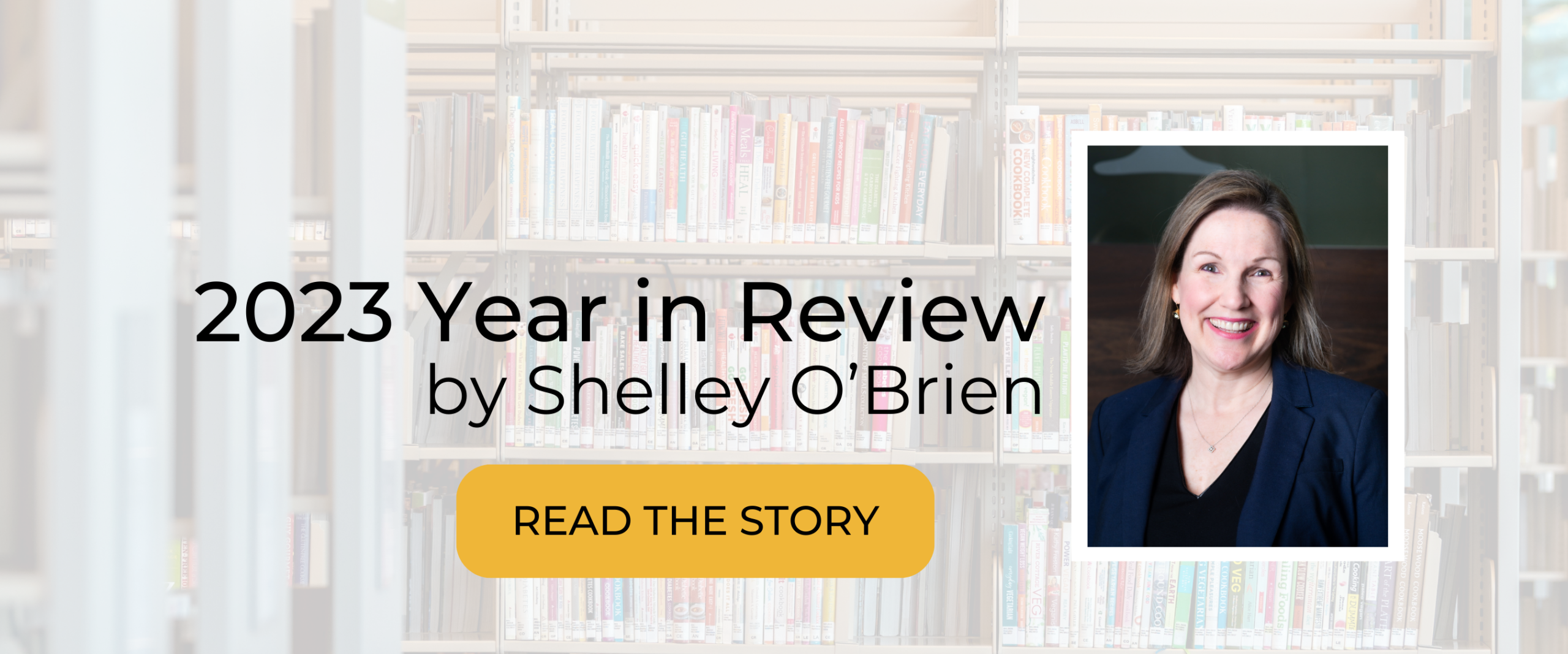 2023 Year in Review by Shelley O'Brien. Click to read!