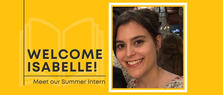 Meet our new summer intern, Isabelle Carpin!